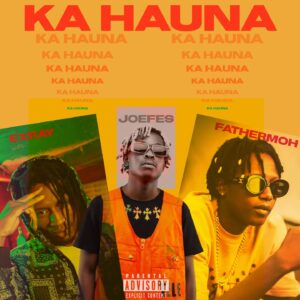 Out Now: ‘Ka Hauna’ By Joefes, Exray Taniua & Fathermoh On YouTube