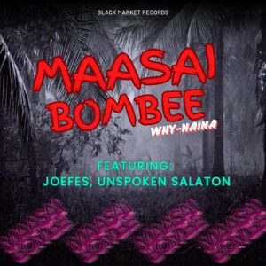 Maasai Bombe Gengetone hit photo