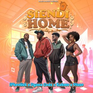 Iphoolish Set to Drop New Hit ‘Siendi Home’ Featuring Dyana Cods, Diaso, and Rahmu